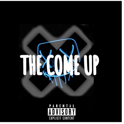 The Come Up - EP