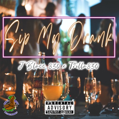 Sip My Drank - Single