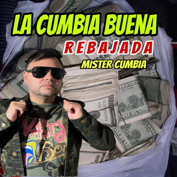 La Cumbia Buena Rebajada