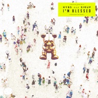 I'm Blessed - Single - HYBS & SIRUP
