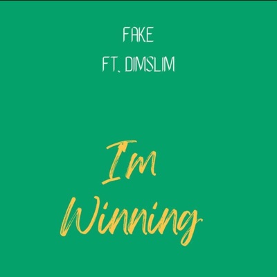 IM WINNING (feat. dimslim) - Single