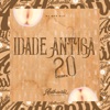 Idade Antiga 2.0 - Single