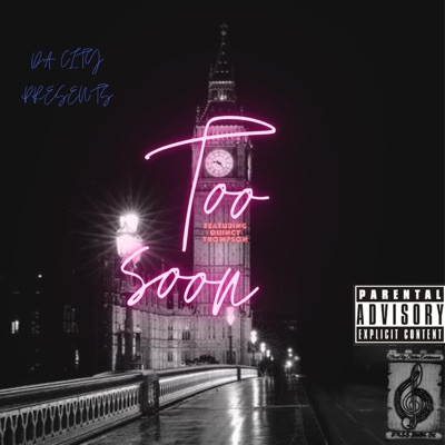 Too Soon (Radio Edit) - Single