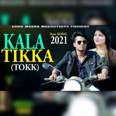 Kala Tikka (Tokk) [Original] - Single
