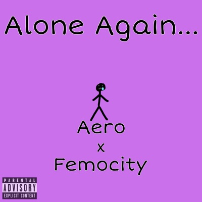 Alone Again (feat. Young Femocity) - Single