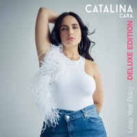 Leap Year Baby (Deluxe Edition) - Catalina Cara