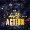 E-Way Action (feat. Anti Da Menace, Noodah05 & Guapp43va) - Single