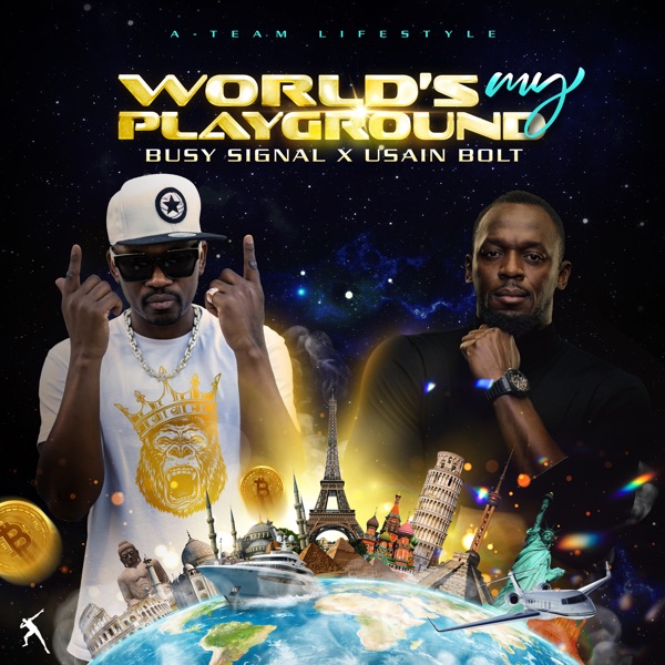 World's My Playground (feat. Busy Signal) - Single