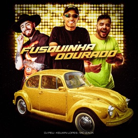Fusquinha Durado MC Izack, DJ Peu & Kelwin Lopes