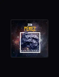 Dengarkan Don Pérez, tonton video musik, baca bio, lihat tanggal tur & lainnya!