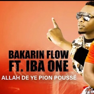 Allah De Ye Pion Poussé (feat. Iba One)