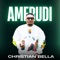 Amerudi - Christian Bella & Malaika Band lyrics