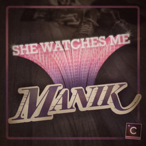 She Watches Me - Single