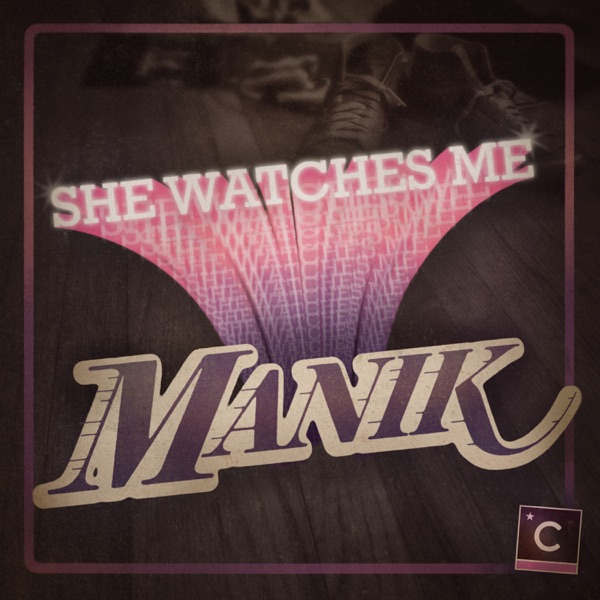 She Watches Me - Single