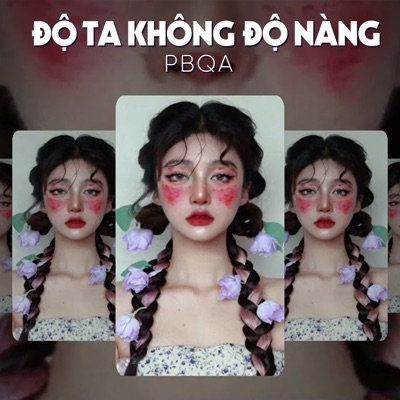 Phung ba quoc anh - Độ Ta Không Độ Nàng