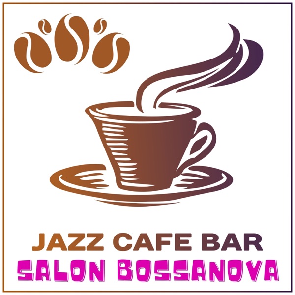 Salon BossaNova : Jazz Café Bar - Musique douce pour la détente, l'ambiance parfaite, le temps de détente du salon et les sons de fond acoustiques