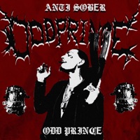 Anti Sober - Single - ODD PRINCE