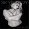 Hold Me - SkyDxddy lyrics