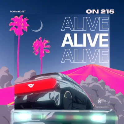 Alive On 215 (feat. Nick Crucial & Nate Quest) - Single