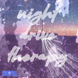 Night Drive Therapy Sefa M