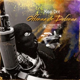 Offense & Defense Kidd Dee