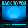 Back to You - Single