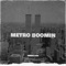 Metro Boomin - Dereal Athi lyrics