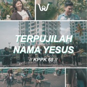 Terpujilah Nama Yesus - KPPK 68 artwork