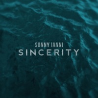 Sincerity - Single - Sonny Ianni