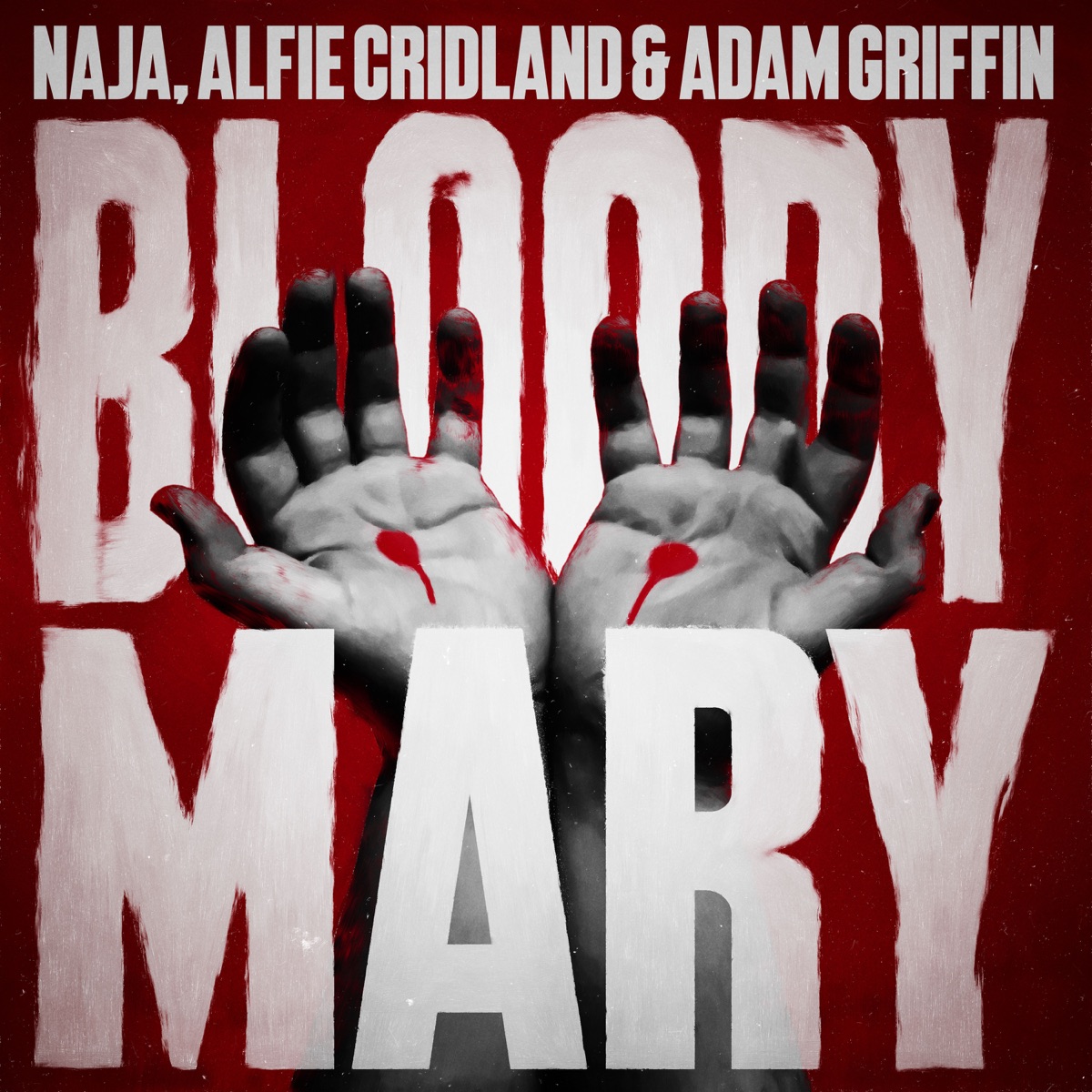 Bloody Mary - Single - Album by NAJA, Alfie Cridland & Adam Griffin - Apple  Music