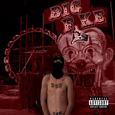 BIG FAKE - Single