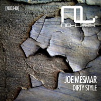 Dirty Style - Single - Joe Mesmar