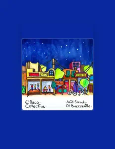 Listen to El Flaco Collective, watch music videos, read bio, see tour dates & more!