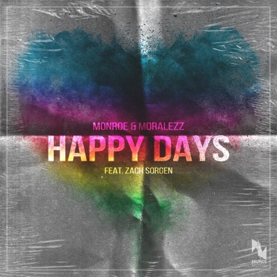 Happy Days (feat. Zach Sorgen) - Single