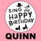 Happy Birthday Quinn - Sing Me Happy Birthday lyrics