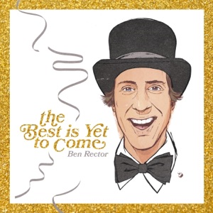 The Best Is Yet To Come - Single