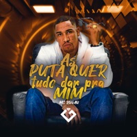 As Putas Quer Tudo da pra Mim - Single - Mc Rugau & Dj Xola