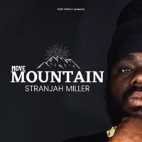 MOVE MOUNTAIN - Stranjah Miller