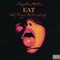 Eat (feat. Sizzle the Toxicbaby) - Compton Ro2co lyrics