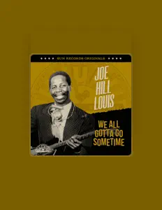 Listen to Joe Hill Louis, watch music videos, read bio, see tour dates & more!