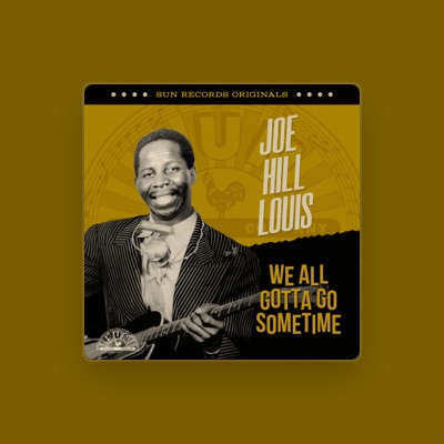 Listen to Joe Hill Louis, watch music videos, read bio, see tour dates & more!