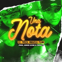 Una Nota - Single - El Freco Miguelo Flow