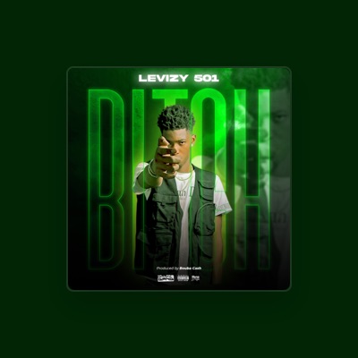 Listen to Levizy 501, watch music videos, read bio, see tour dates & more!