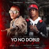 Yo No Doblo Mejor Choco - Single