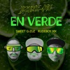 EN VERDE (feat. Double Kiu & Rudeboy Mx) - Single