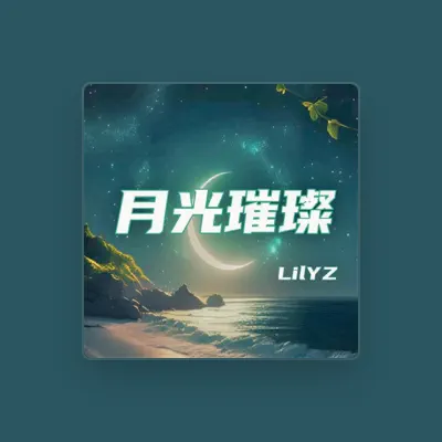 Listen to Lilyz, watch music videos, read bio, see tour dates & more!