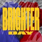 Brighter Day (Tout Ira Mieux) artwork