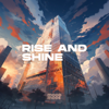 Rise and Shine - MoodMode & MoodMode Studio