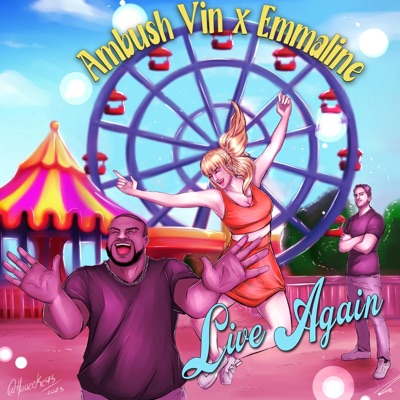 Live Again (feat. Emmaline) - Single