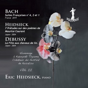É. Heidsieck: Hommage à Kazuyuki Toyama Vol. II